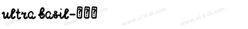 ultra basil字体转换